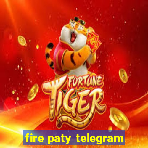 fire paty telegram